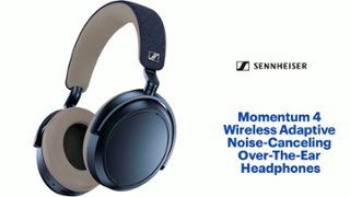 Sennheiser MOMEMTUM 4 Wireless Adaptive Noise Canceling Over The Ear Headphones Denim M4AEBT Denim - Best BuyLoading...